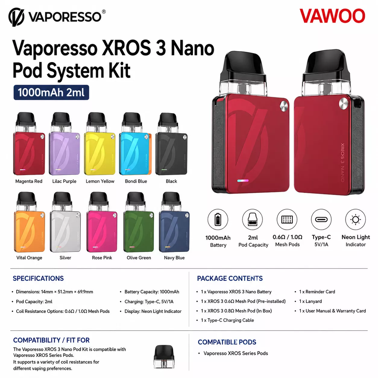 Vaporesso XROS 3 Nano Pod System Kit 1000mAh 2ml pod system for pod systems - related product image